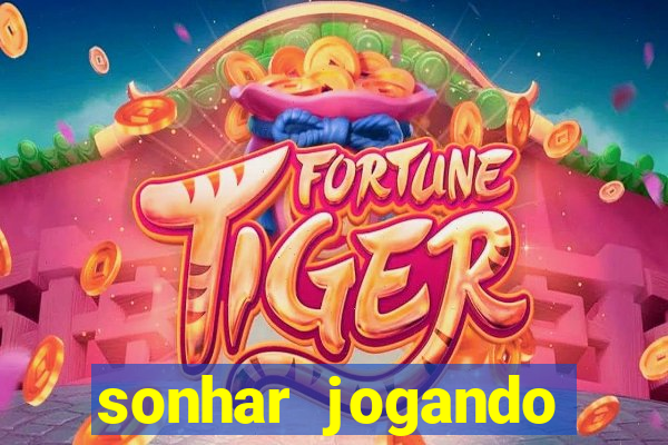 sonhar jogando futebol e fazendo gol